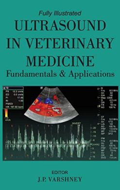 Ultrasound in Veterinary Medicine Fundamentals and Applications (Original PDF from Publisher)