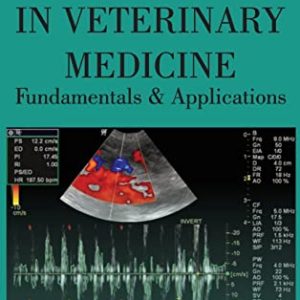 Ultrasound in Veterinary Medicine Fundamentals and Applications (Original PDF from Publisher)
