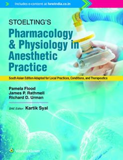 Stoeltings Pharmacology and Physiology in Anesthetic Practice, SAE (Original PDF from Publisher)