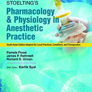 Stoeltings Pharmacology and Physiology in Anesthetic Practice, SAE (Original PDF from Publisher)