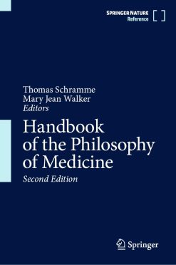 Handbook of the Philosophy of Medicine, 2nd Edition (EPUB)