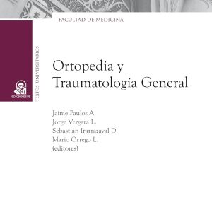 Ortopedia y Traumatología general (Spanish Edition) (EPUB)