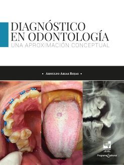 Diagnóstico en odontología. Una aproximación conceptual (Spanish Edition) (Original PDF from Publisher)