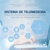 SISTEMA DE TELEMEDICINA BASADO EN UNA ARQUITECTURA ORIENTADA A SERVICIOS Y APLICADO A LA REHABILITACIÓN FÍSICA (Original PDF from Publisher)