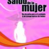 SALUD DE LA MUJER. UN DESAFÍO PARA EL CUIDADO Y UN COMPROMISO DE TODOS (Original PDF from Publisher)