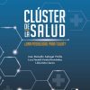 CLÚSTER DE LA SALUD. ¿UNA POSIBILIDAD PARA TULUÁ? (Original PDF from Publisher)
