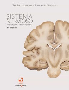 SISTEMA NERVIOSO. NEUROANATOMÍA FUNCIONAL Y CLÍNICA (Original PDF From Publisher)