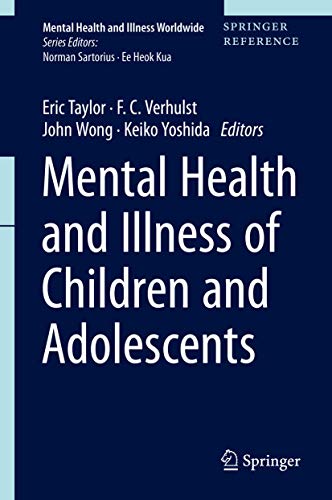 Mental Health and Illness of Children and Adolescents (Mental Health and Illness Worldwide) (Original PDF from Publisher)