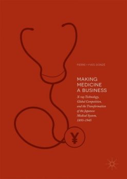 Making Medicine a Business (Original PDF from Publisher)