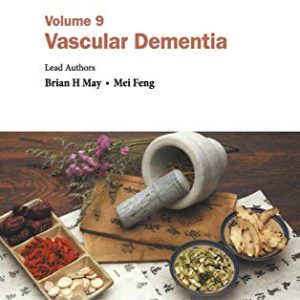 Evidence-based Clinical Chinese Medicine: Volume 9: Vascular Dementia (Original PDF from Publisher)