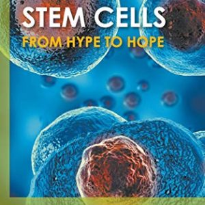 Stem Cells: From Hype to Hope (Original PDF from Publisher)