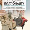 The Rationality of Irrationality: Schizophrenia, Criminal Insanity and Neurosis (Original PDF from Publisher)