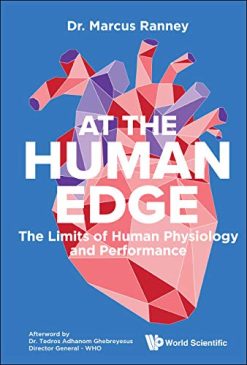 Human Edge: Limits of Human Physiology and Performance (Original PDF from Publisher)