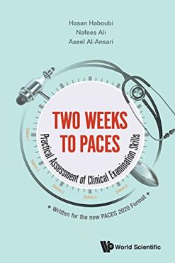 Two Weeks to Paces: Practical Assessment of Clinical Examination Skills (Original PDF from Publisher)
