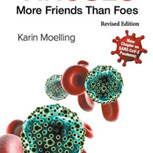 Viruses: More Friends Than Foes: Revised Edition (Original PDF from Publisher)