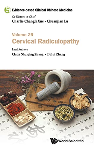 Evidence-based Clinical Chinese Medicine: Volume 29: Cervial Radiculopathy (Original PDF from Publisher)