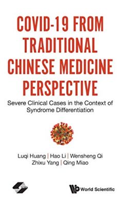 COVID-19 from Traditional Chinese Medicine Perspective: Severe Clinical Cases in the Context of Syndrome Differentiation (Original PDF from Publisher)