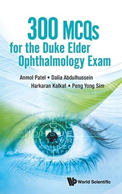 300 McQs for the Duke Elder Ophthalmology Exam (Original PDF from Publisher)