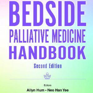 Bedside Palliative Medicine Handbook, The (Second Edition) (Original PDF from Publisher)
