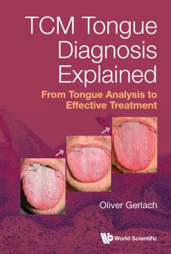 Tcm Tongue Diagnosis Explained: From Tongue Analysis To Effective Treatment (EPUB)