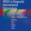 Rapid On-Site Evaluation (ROSE) in Diagnostic Interventional Pulmonology: Volume 1: Infectious Diseases (Original PDF from Publisher)
