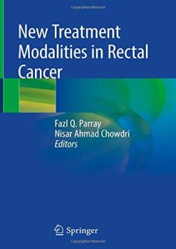 New Treatment Modalities in Rectal Cancer (Original PDF from Publisher)