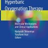Hyperbaric Oxygenation Therapy: Molecular Mechanisms and Clinical Applications (Original PDF from Publisher)