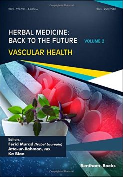 Herbal Medicine: Back to the Future: Volume 2, Vascular Health (Original PDF from Publisher)