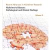 Alzheimer’s Disease: Pathological and Clinical Findings (Recent Advances in Alzheimer Research) (Original PDF from Publisher)