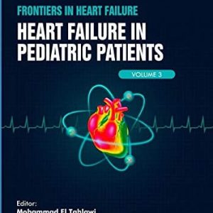 Heart Failure in Pediatric Patients (Frontiers in Heart Failure) (Original PDF from Publisher)