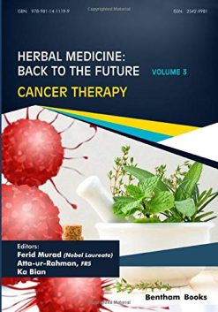 Herbal Medicine: Back to the Future: Volume 3, Cancer Therapy (Original PDF from Publisher)