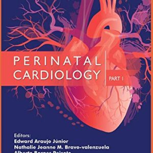 Perinatal Cardiology- Part 1 (Original PDF from Publisher)