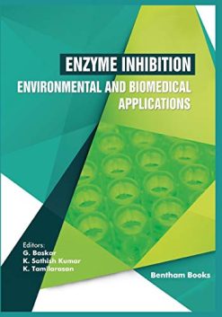 Enzyme Inhibition – Environmental and Biomedical Applications (Original PDF from Publisher)