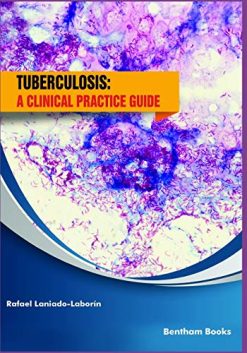 Tuberculosis: a clinical practice guide (Original PDF from Publisher)
