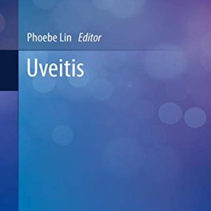 Uveitis (Current Practices in Ophthalmology) (Original PDF from Publisher)