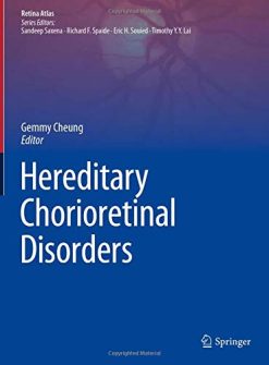 Hereditary Chorioretinal Disorders (Retina Atlas) (Original PDF from Publisher)
