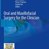 Oral and Maxillofacial Surgery for the Clinician (Original PDF from Publisher)