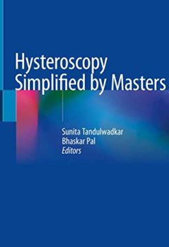 Hysteroscopy Simplified by Masters (Original PDF from Publisher)