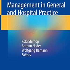 Chronic Pain Management in General and Hospital Practice (Original PDF from Publisher)