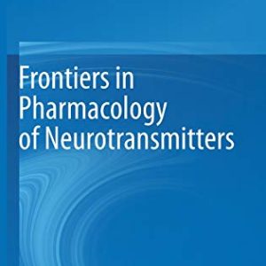 Frontiers in Pharmacology of Neurotransmitters (Original PDF from Publisher)