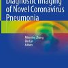 Diagnostic Imaging of Novel Coronavirus Pneumonia (Original PDF from Publisher)
