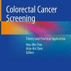 Colorectal Cancer Screening: Theory and Practical Application (Original PDF from Publisher)