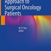 Multidisciplinary Approach to Surgical Oncology Patients (Original PDF from Publisher)