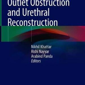 Female Bladder Outlet Obstruction and Urethral Reconstruction (Original PDF from Publisher)