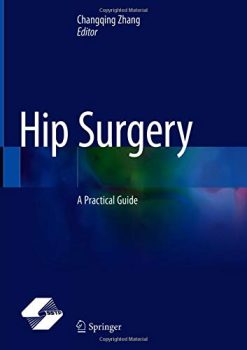 Hip Surgery: A Practical Guide (Original PDF from Publisher)