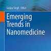 Emerging Trends in Nanomedicine (Original PDF from Publisher)