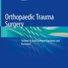 Orthopaedic Trauma Surgery, Volume 3: Axial Skeleton Fractures and Nonunion (Original PDF from Publisher)