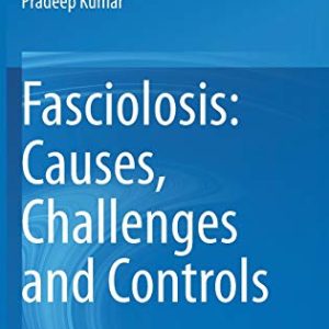 Fasciolosis: Causes, Challenges and Controls (Original PDF from Publisher)