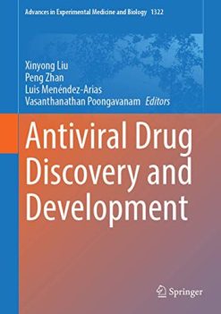 Antiviral Drug Discovery and Development (Advances in Experimental Medicine and Biology, 1322) (Original PDF from Publisher)