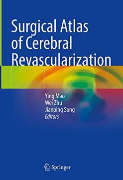 Surgical Atlas of Cerebral Revascularization (Original PDF from Publisher)